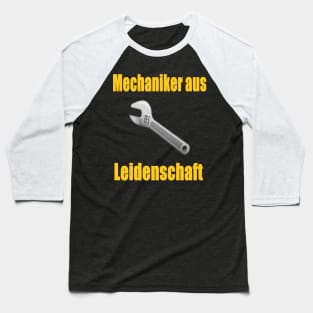 Mechaniker aus Leidenschaft Baseball T-Shirt